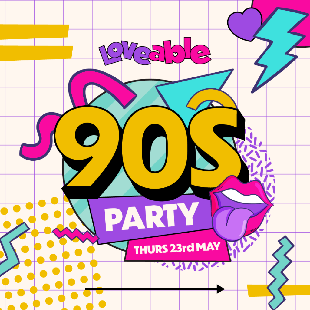 Loveable 90s Party